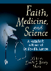 Faith Medicine and Science
